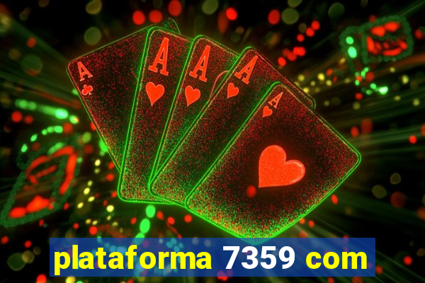 plataforma 7359 com